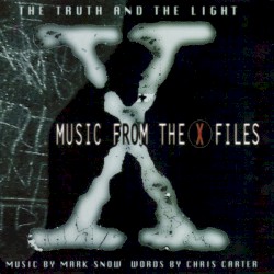The Truth and the Light: Music From the X-Files