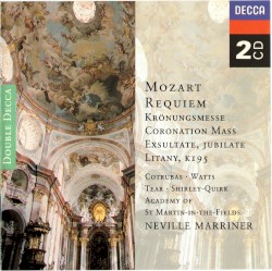 Requiem / Krönungsmesse / Coronation Mass / Exsultate, jubilate / Litany K. 195