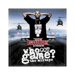 Who Got Game? The Mixtape