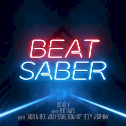 Beat Saber (Original Game Soundtrack), Vol. II
