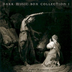 Dark Music Box Collection I