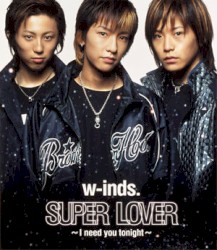 SUPER LOVER 〜I need you tonight〜