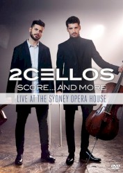 Score... And More - Live At The Sydney Opera House