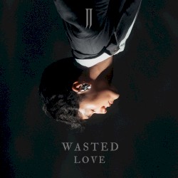 Wasted Love