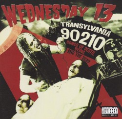 Transylvania 90210: Songs Of Death, Dying, And The Dead