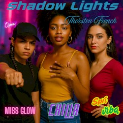 Shadow Lights - Maxi Single