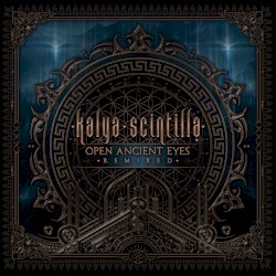 Open Ancient Eyes - Remixed