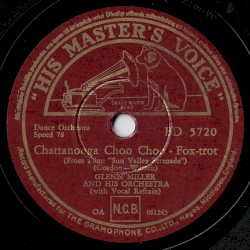 Chattanooga Choo Choo / I Know Why