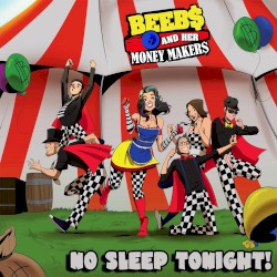 No Sleep Tonight!