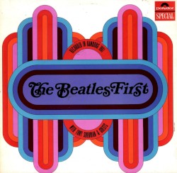 The Beatles’ First
