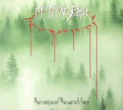 The Voice of the Wretched