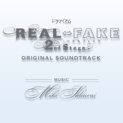 REAL⇔FAKE 2nd Stage Original Soundtrack