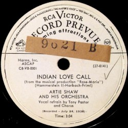 Indian Love Call / Carioca