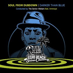 Soul From Dubdown - Darker Than Blue