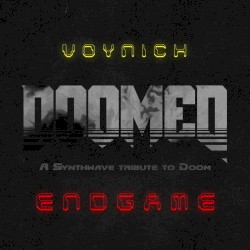 Endgame (A Synthwave Tribute to Doom)
