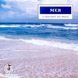 Mer : Le Bercement des vagues