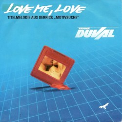 Love Me, Love