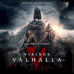 Vikings: Valhalla (Music from the TV Series)