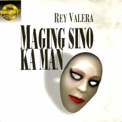Maging Sino Ka Man