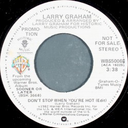 Don’t Stop When You’re Hot