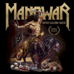 Into Glory Ride Imperial Edition MMXIX