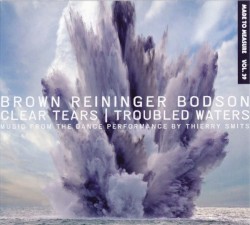 Clear Tears | Troubled Waters