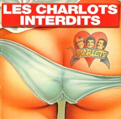 Les Charlots interdits