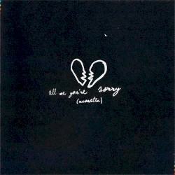 Tell Me You're Sorry (Acoustic)