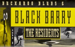 Buckaroo Blues & Black Barry