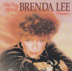The Very Best of Brenda Lee, Volume 1