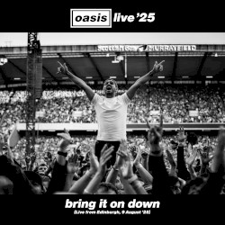 Bring It on Down (live from Edinburgh, 9 August ’25)