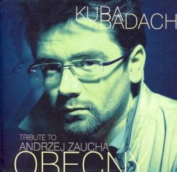 Obecny: Tribute To Andrzej Zaucha