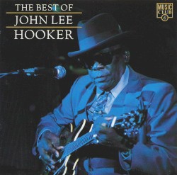 The Best of John Lee Hooker