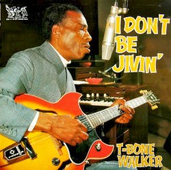 I Don't Be Jivin'