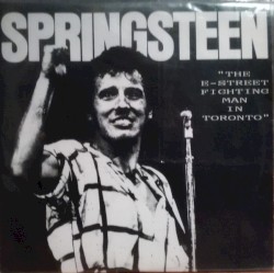 “The E‐Street Fighting Man in Toronto”