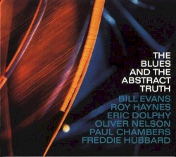 The Blues and the Abstract Truth