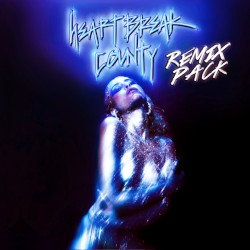 Heartbreak County (remixes)