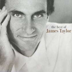You’ve Got a Friend: The Best of James Taylor