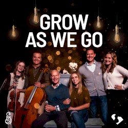 Grow as We Go