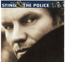 The Very Best of… Sting & The Police