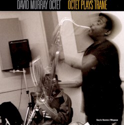 Octet Plays Trane