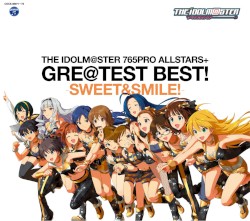 THE IDOLM@STER 765PRO ALLSTARS+ GRE@TEST BEST! -SWEET&SMILE!-