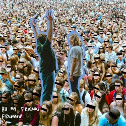 All My Friends