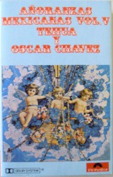 Añoranzas mexicanas, volumen V