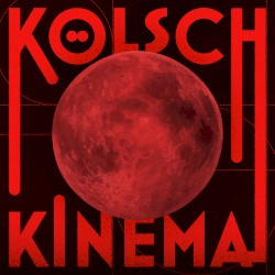 KINEMA (Deluxe Edition)