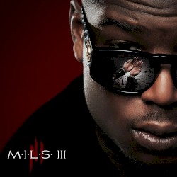 M.I.L.S 3 (Réédition)