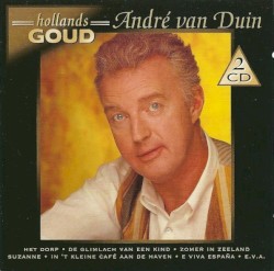 Hollands goud: André van Duin