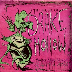 The Music of Drake Hollow - Original Game Score