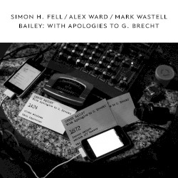 Bailey: With Apologies to G. Brecht