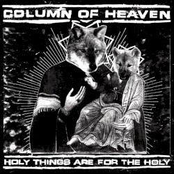 Holy Things Are For The Holy